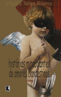 Cover Histórias mirabolantes de amores clandestinos