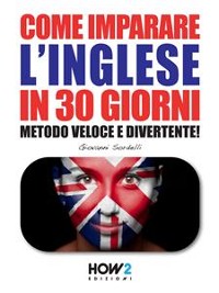 Cover Come Imparare l'INGLESE in 30 Giorni
