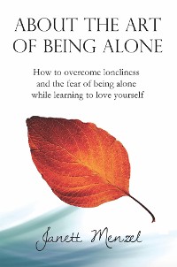 Cover About the Art of Being Alone