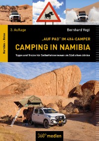 Cover Camping in Namibia: "Auf Pad" im 4x4-Camper