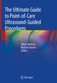 Cover The Ultimate Guide to Point-of-Care Ultrasound-Guided Procedures