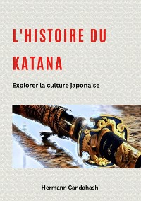 Cover L'histoire du Katana