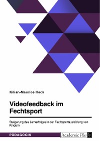 Cover Videofeedback im Fechtsport