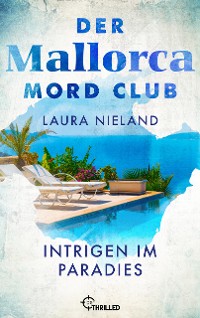 Cover Der Mallorca Mord Club - Intrigen im Paradies