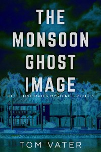 Cover The Monsoon Ghost Image