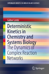 Cover Deterministic Kinetics in Chemistry and Systems Biology