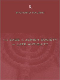 Cover Sage in Jewish Society of Late Antiquity