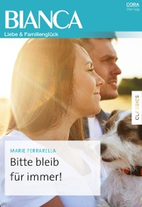 Cover Bitte bleib für immer!