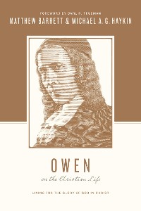 Cover Owen on the Christian Life