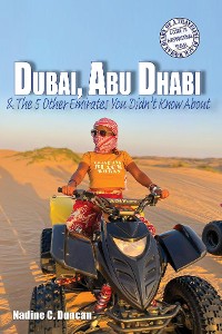 Cover Dubai, Abu Dhabi & The 5 Other Emirates You Didn't Know About