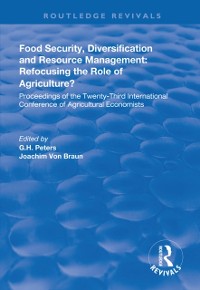 Cover Food Security, Diversification and Resource Management: Refocusing the Role of Agriculture?