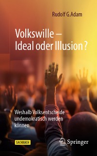 Cover Volkswille – Ideal oder Illusion?