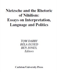 Cover Nietzsche and the Rhetoric of Nihilism