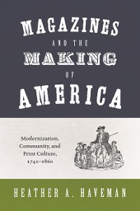 Cover Magazines and the Making of America