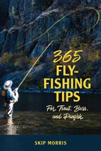 Cover 365 Fly-Fishing Tips for Trout, Bass, and Panfish