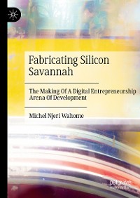 Cover Fabricating Silicon Savannah