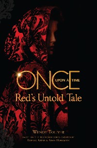 Cover Once Upon a Time: Red's Untold Tale
