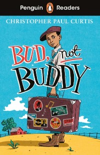 Cover Penguin Readers Level 4: Bud, Not Buddy (ELT Graded Reader)