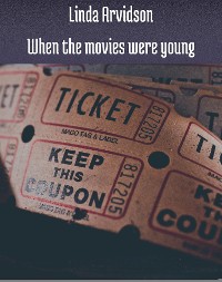 Cover When the movies were young
