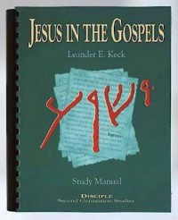 Cover Jesus in the Gospels: Study Manual
