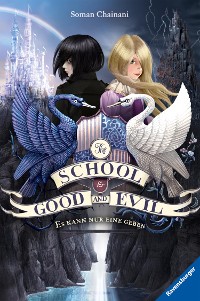 Cover The School for Good and Evil 1: Es kann nur eine geben (Die Bestseller-Buchreihe zum Netflix-Film)