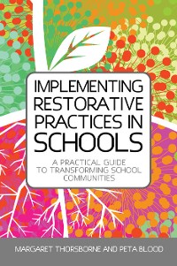 Cover Implementing Restorative Practices in Schools