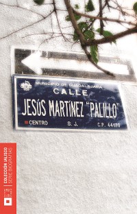 Cover Jesús Martínez Rentería "Palillo"