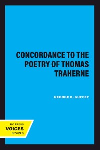 Cover A Concordance to the Poetry of Thomas Traherne