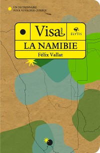 Cover Visa pour la Namibie - Tome 6