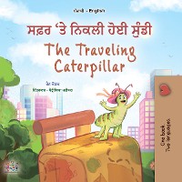 Cover ਸਫ਼ਰ 'ਤੇ ਨਿਕਲੀ ਹੋਈ ਸੁੰਡੀ The Traveling Caterpillar