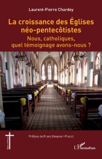 Cover La croissance des Eglises neo-pentecotistes