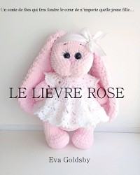 Cover Le lièvre rose
