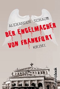 Cover Der Engelmacher von Frankfurt