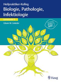 Cover Heilpraktiker-Kolleg - Biologie, Pathologie, Infektiologie – Lernmodul 2
