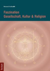 Cover Faszination Gesellschaft, Kultur & Religion