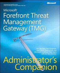 Cover Microsoft Forefront Threat Management Gateway (TMG) Administrator's Companion