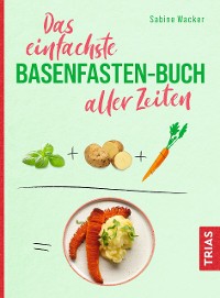Cover Das einfachste Basenfasten-Buch aller Zeiten