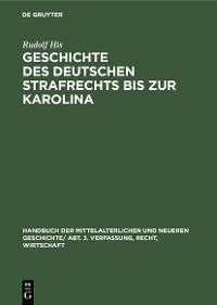 Cover Geschichte des Deutschen Strafrechts bis zur Karolina