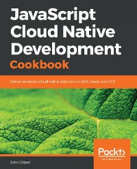 Cover JavaScript Cloud Native Development Cookbook