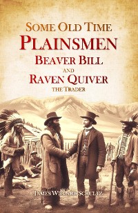 Cover Some Old Time Plainsmen