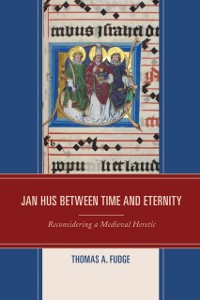 Cover Jan Hus between Time and Eternity