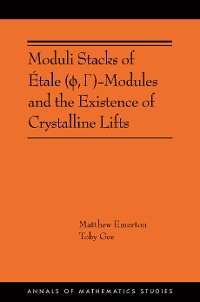 Cover Moduli Stacks of Étale (ϕ, Γ)-Modules and the Existence of Crystalline Lifts