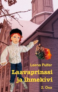 Cover Laavaprinssi ja ihmekivi