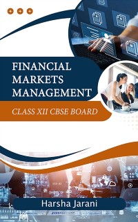 Cover Financial Markets Management Class XII