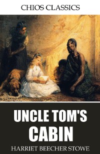 Cover Uncle Tom’s Cabin