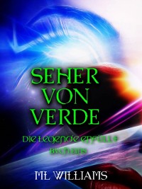 Cover Die Seher von Verde: Die Legende wird wahr