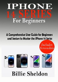 Cover iPhone 14 Series For Beginners