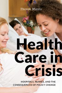 Cover Health Care in Crisis