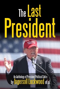 Cover The Last President Anthology