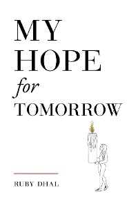 Cover My Hope for Tomorrow (Second Edition)